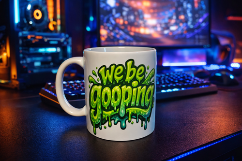 "We Be Gooping" Mug
