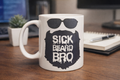 Sick Beard Bro Mug – Funny Beard Lover, Gamer Coffee Cup