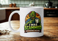 I Was Scammed!