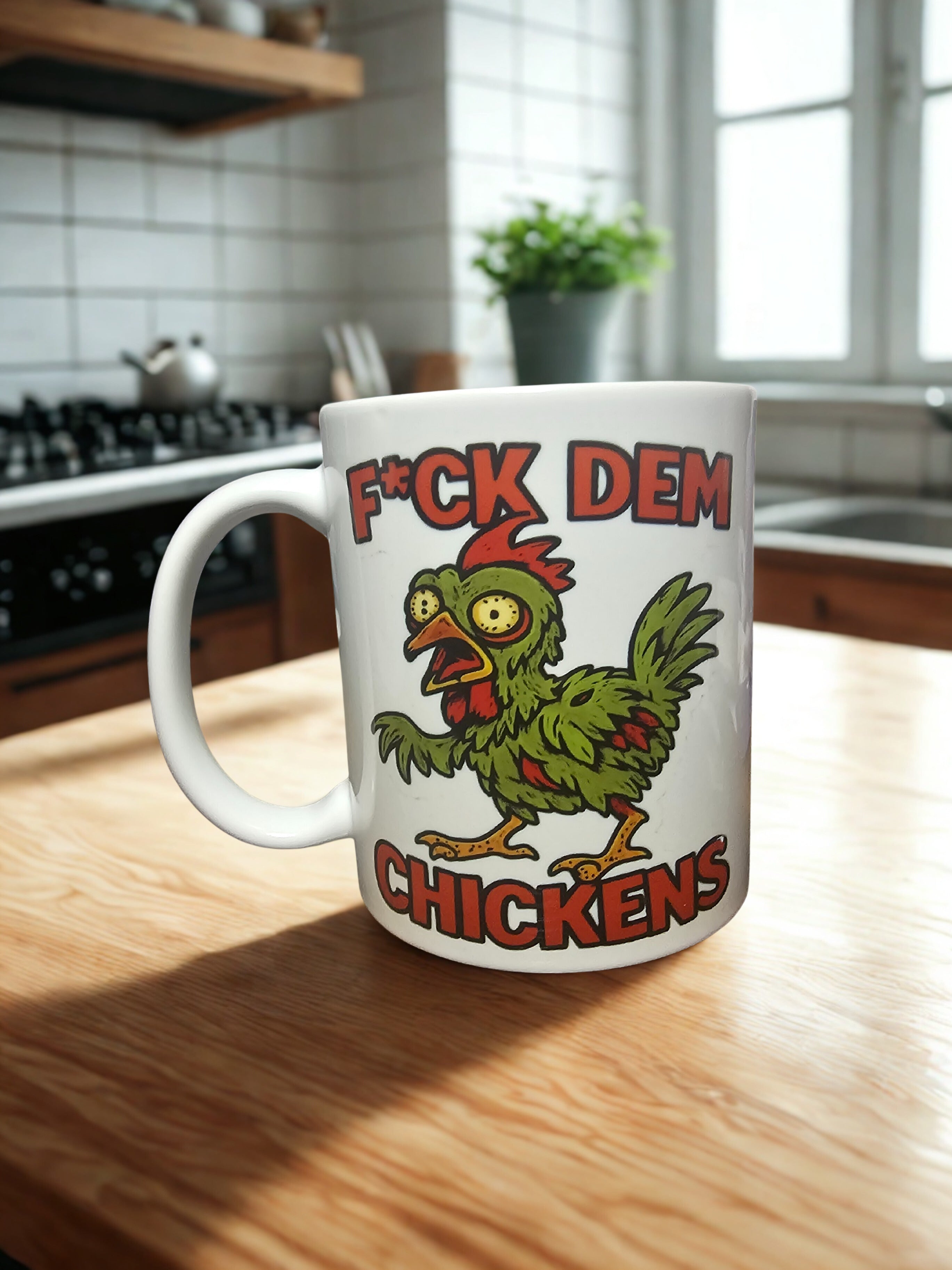 F*ck Dem Chickens Mug